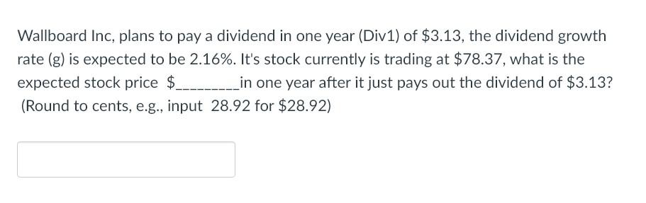 return % ? (Assuming that the dividend is paid at the end