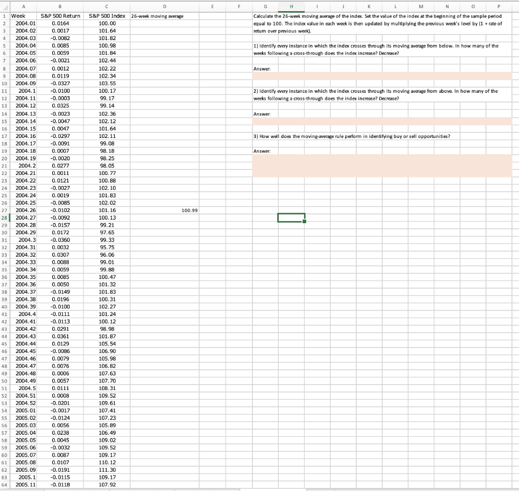  Please show all work using excel and please show all formulas