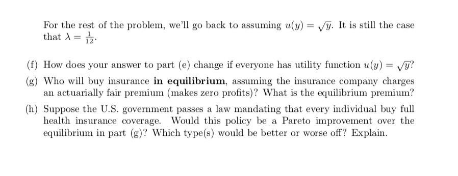 answer all of the problems. Thanks a lot. 3. Suppose everyone in