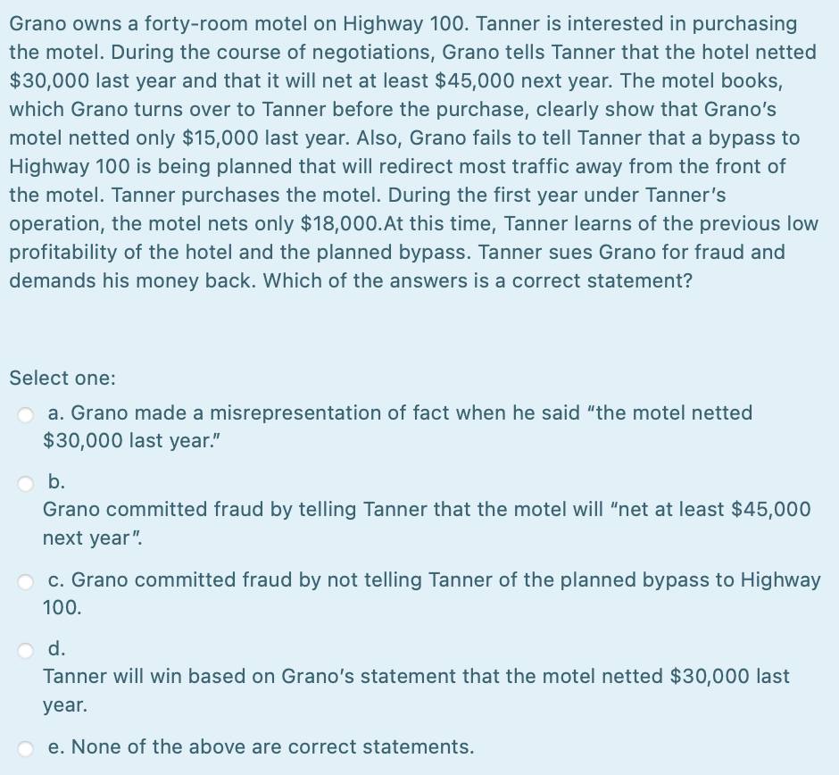  LAW -- no explanation needed, thank you!! Grano owns a forty-room