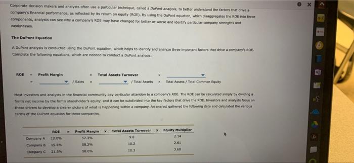  X Corporate decision makers and analysts often use a particular technique,