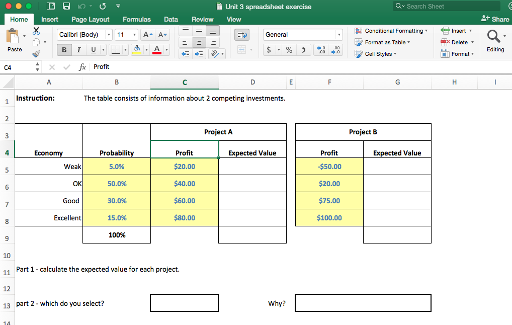Unit 3 spreadsheet exercise Q Search Sheet Insert Page Layout Formulas