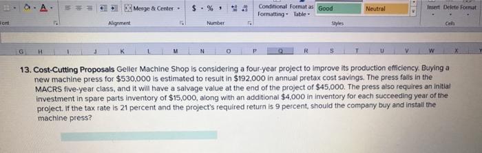  2. A Merge & Center $. % Neutral Insert Delete Format