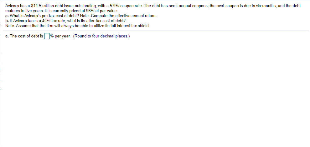 I have included an example calculation below a. Pre tax cost of