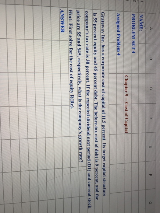  Help find growth rate B. NAME PROBLEM SET 4 Chapter 9-