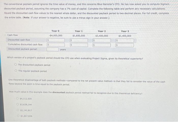 payback period that helps in their capital budgeting decisions. Consider the case