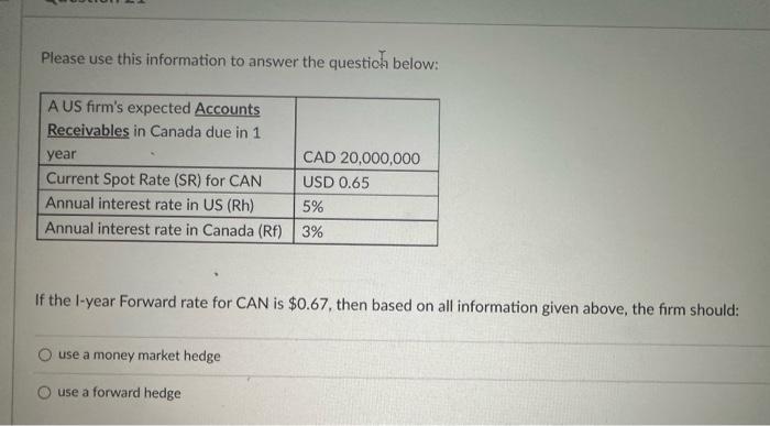  Please use this information to answer the questich below: If the