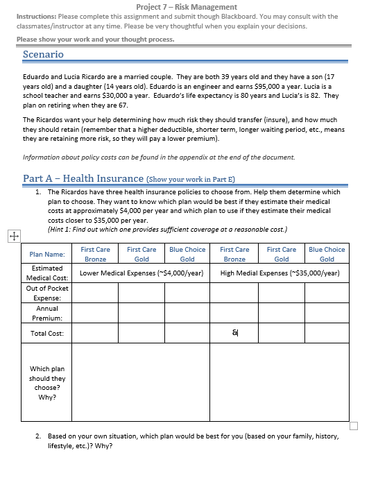 Project 7-Risk Management Instructions: Please complete this assignment and submit though