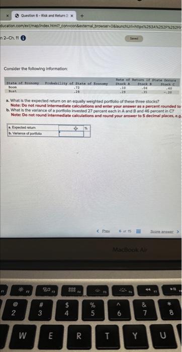  Consider the following information: a. What is the expected return on