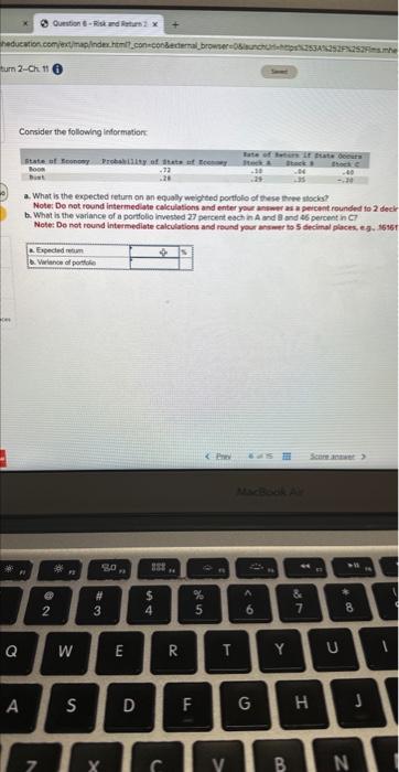 an equaly weighted portlolo of these three stocks? Note: Do not round