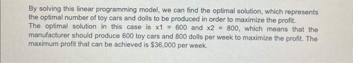 LP model. We can find the decision variables, the algebraic formulation of