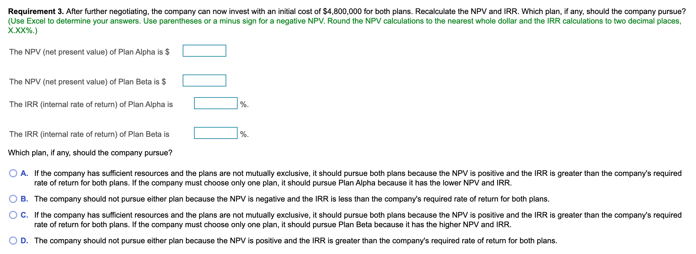 $5,000,000 and total net cash inflows of $8,000,000 over 10 years. Barlow