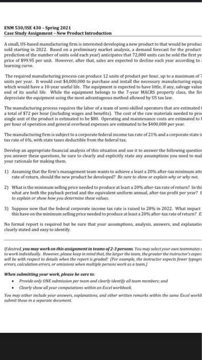 developing a new product to that would be produce sold starting in