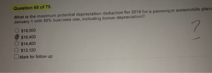 what is the maximum potential deduction for 2018 for a passenger automobile