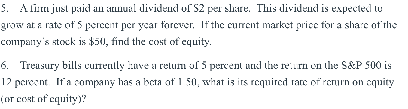 5 & 6 please. show all work! 5. A firm just paid