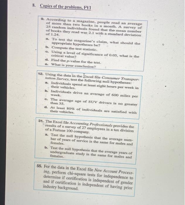 Use the Excel data file in Canvas for Problems 12, 31, and