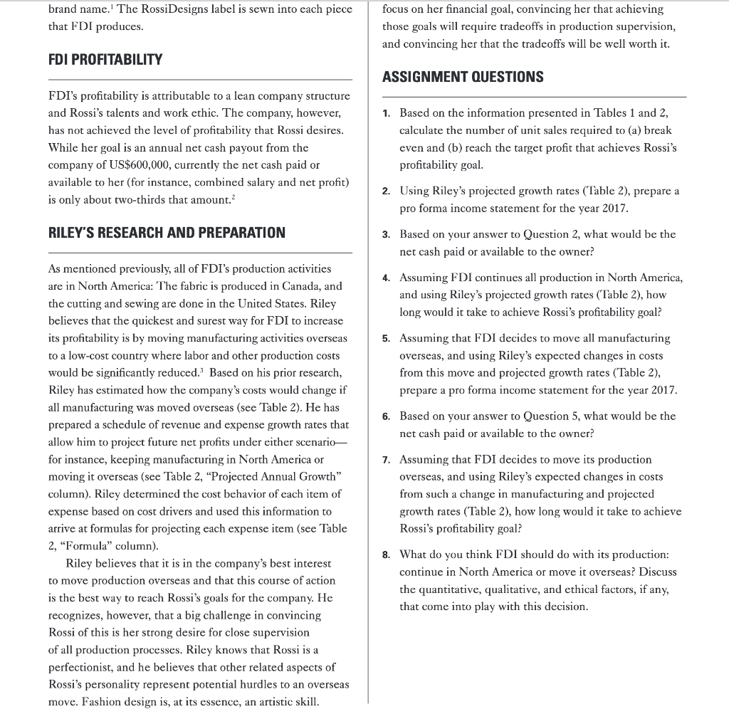calculate the number of unit sales required to (a) break even and