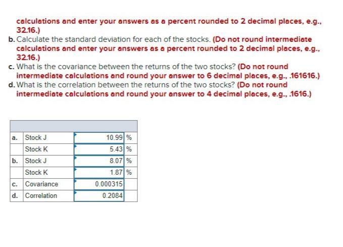 true. Therefore, just answer the C and C part and explain them