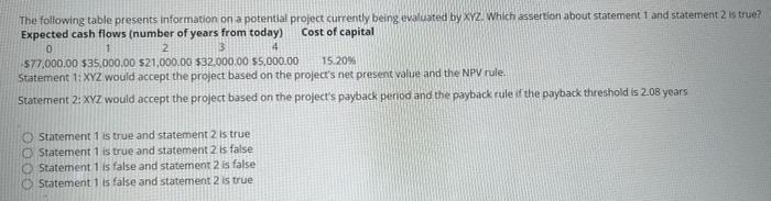 Which assertion about statement 1 and statement is true? Experte cash flow