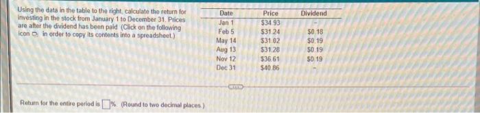  Dividend Using the data in the table to the right calculate