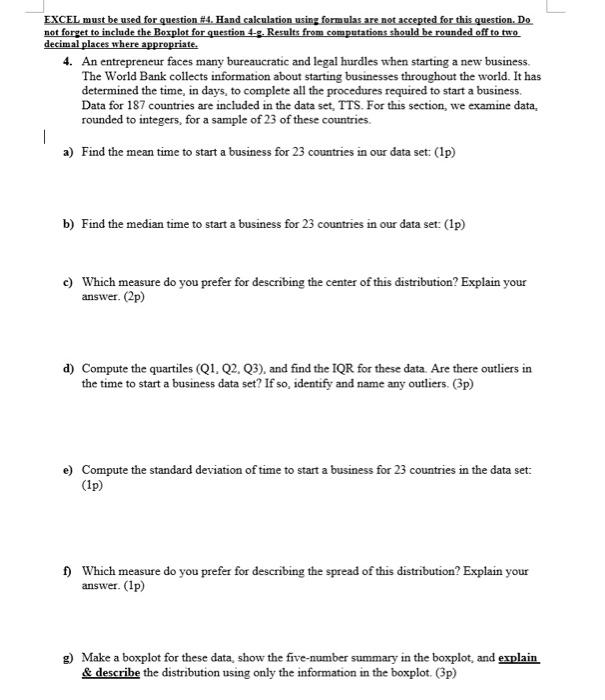  EXCEL must be used for question #4. Hand calculation using formulas