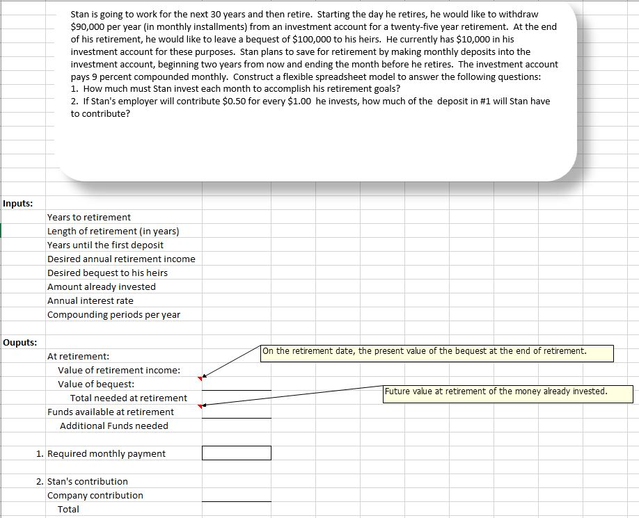 Stan is going to work for the next 30 years and