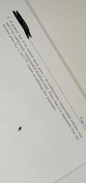  Page 3 2. (6 points) Let S be current stock price,