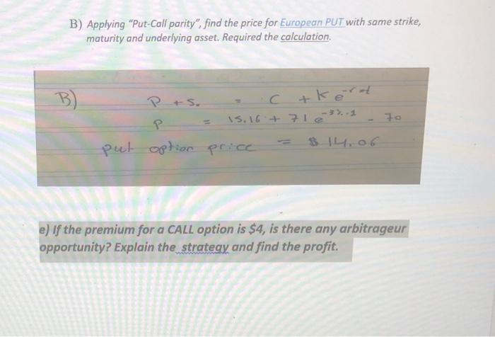 aribtrage startegy, thank you . a) European call option s $ 1.28