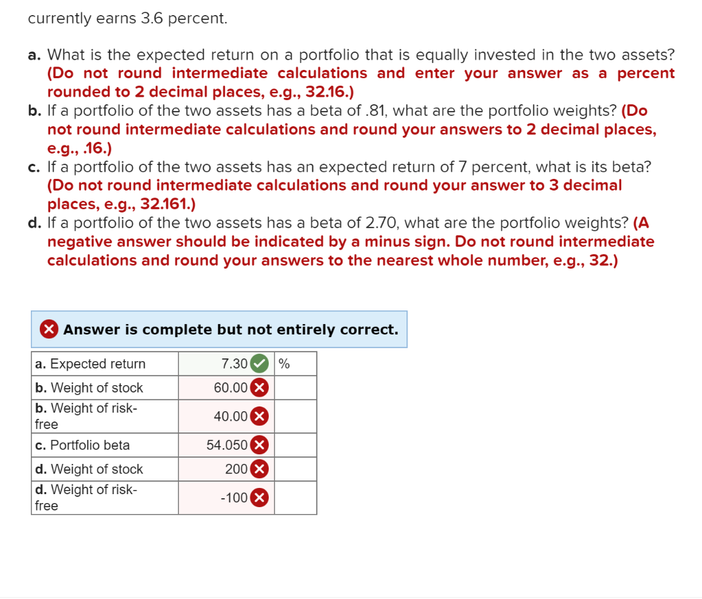  currently earns 3.6 percent. a. What is the expected return on