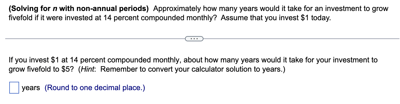 Please solve and show formula using Excel Spreadsheet. (Solving for n with