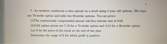 please solve this question without using excel and show all steps. 7