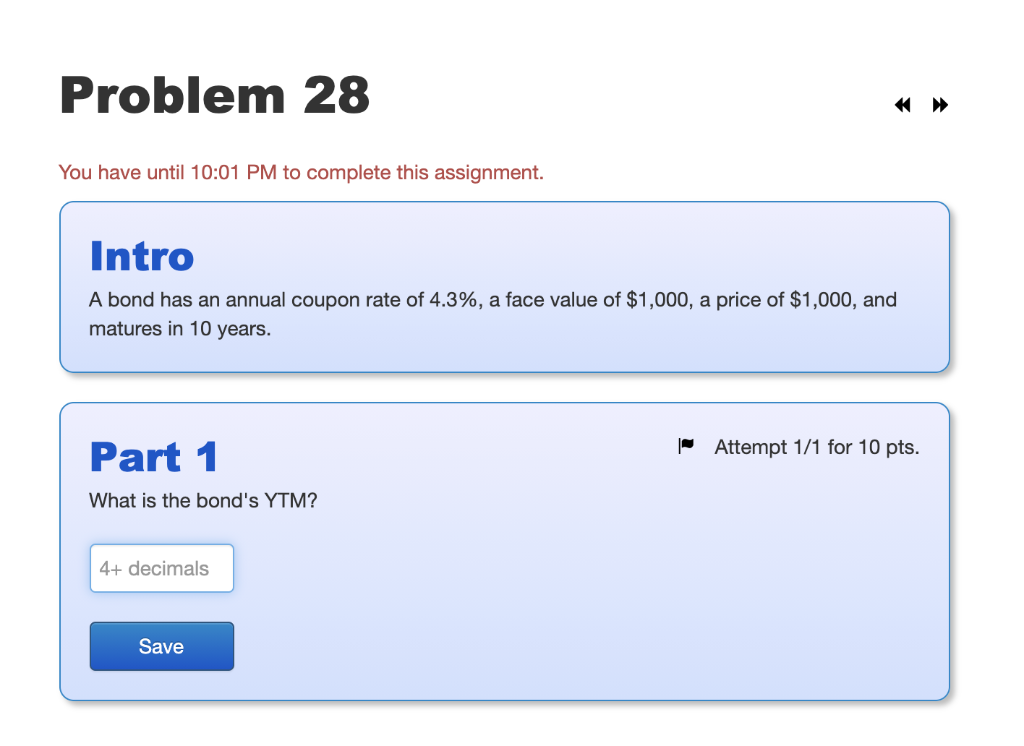 Problem 28 You have until 10:01 PM to complete this assignment.