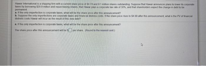 can someone help me with this practice problem Hawar International is a