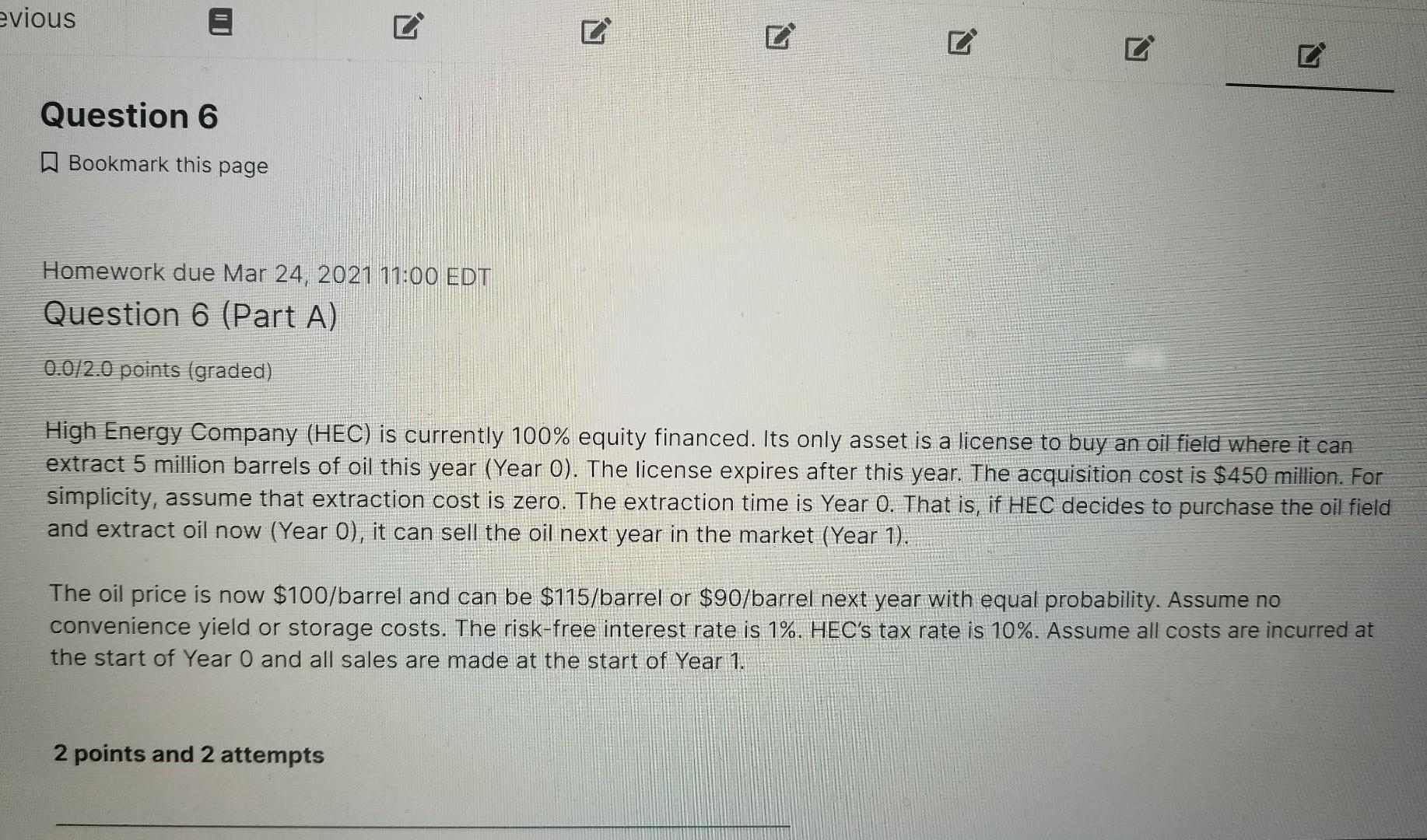 Question does have all the information..... evious L Question 6 Bookmark this