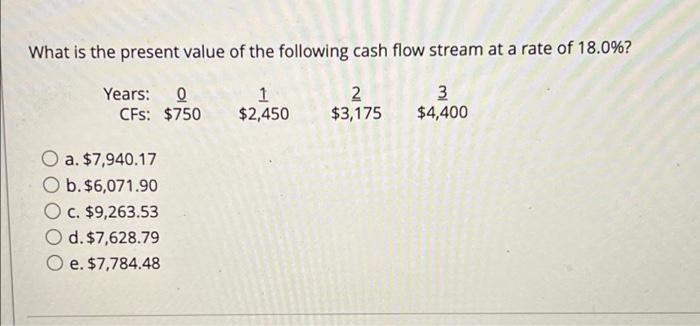 Final answers only! please answer all questions! What is the present value