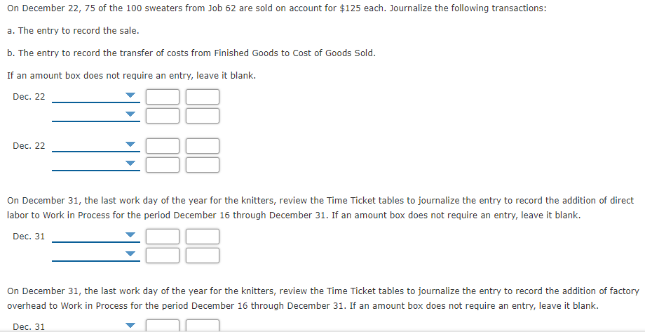 review the Time Ticket tables to journalize the entry to record the