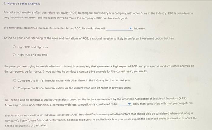 Please circle answer 7. More on ratio analysis Analysts and investors often