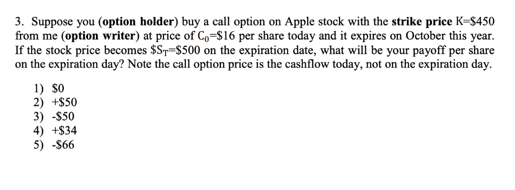 Please show how you found answer, thank you. 3. Suppose you (option