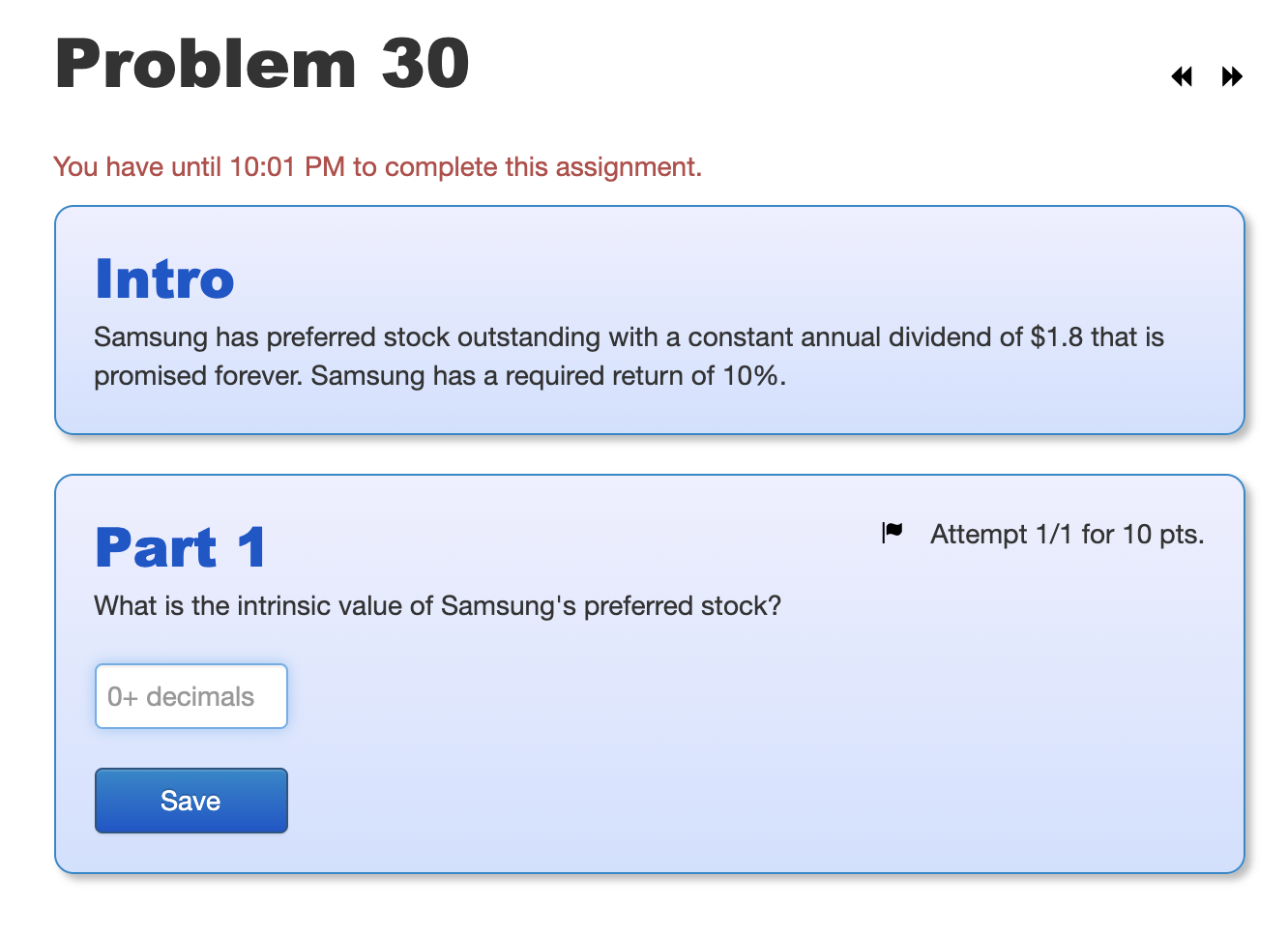 Problem 30 You have until 10:01 PM to complete this assignment.