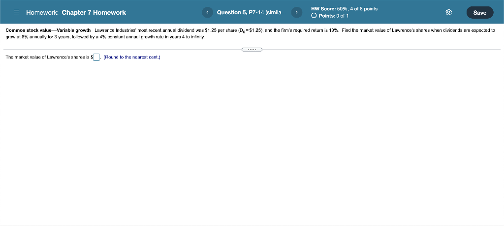  = Homework: Chapter 7 Homework Question 5, P7-14 (simila... HW Score: