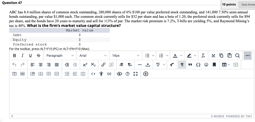  Question 47 10 points Save Answe ABC has 8.4 million shares
