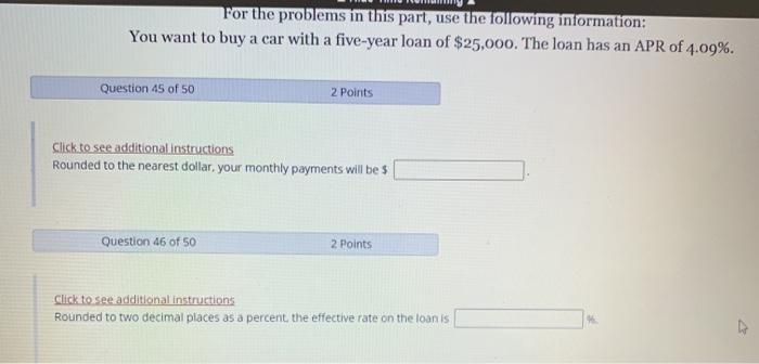  For the problems in this part, use the following information: You