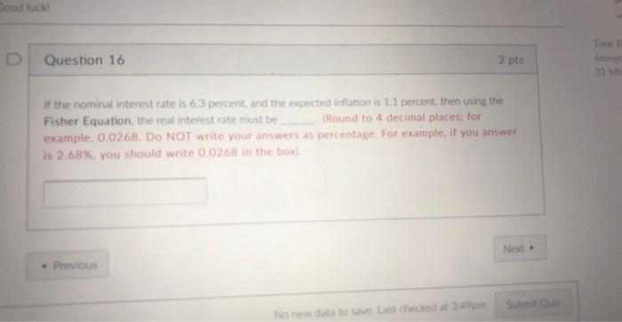  If the nominal interest rate is 6.3 percent, and the expected