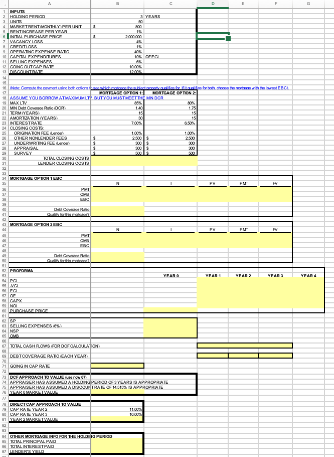  Need help computing the formulas for yellow highlighted spots G A