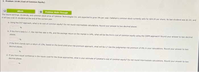  3. Problem 10.06 (Cost of Common Equity) Problem Walk Through The