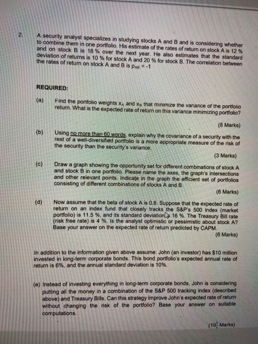  ASAP please 2 A security analyst specializes in studying stocks A