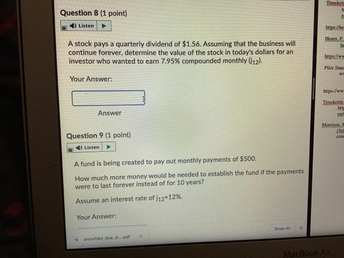  Timekell Question 8 (1 point) Listen https://he Hearn, P. A stock