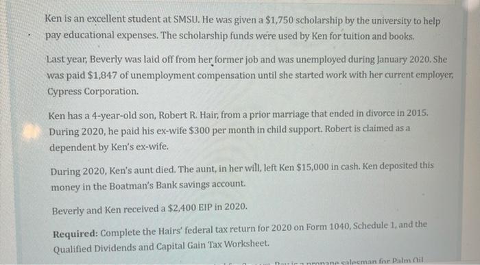 (SMSU) and also works part-time during the summer at Cypress Corp. Ken's