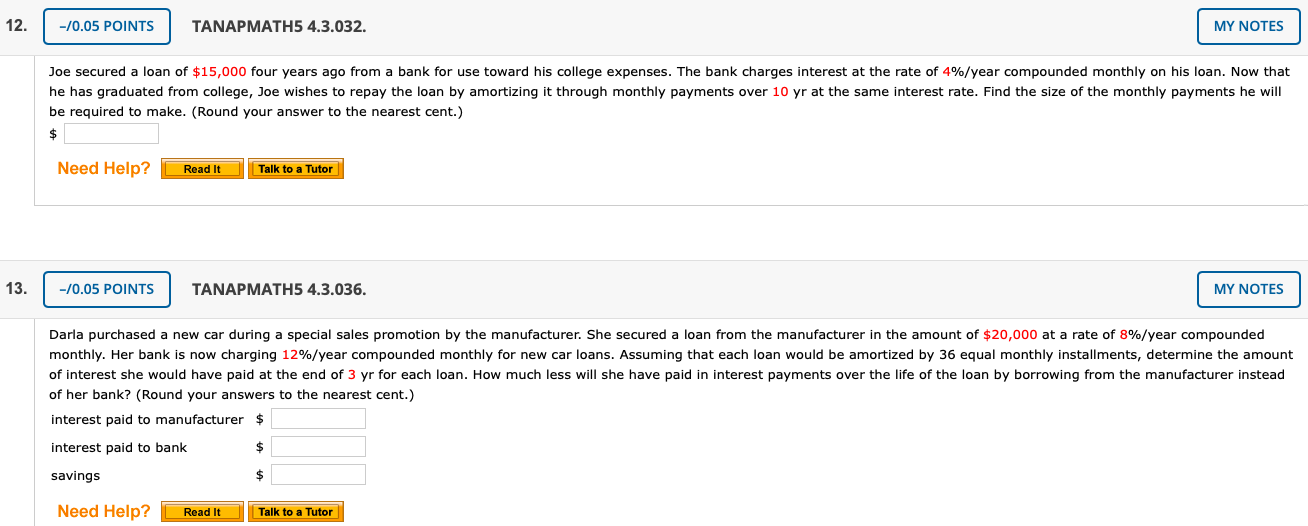 12. -/0.05 POINTS TANAPMATH5 4.3.032. MY NOTES Joe secured a loan