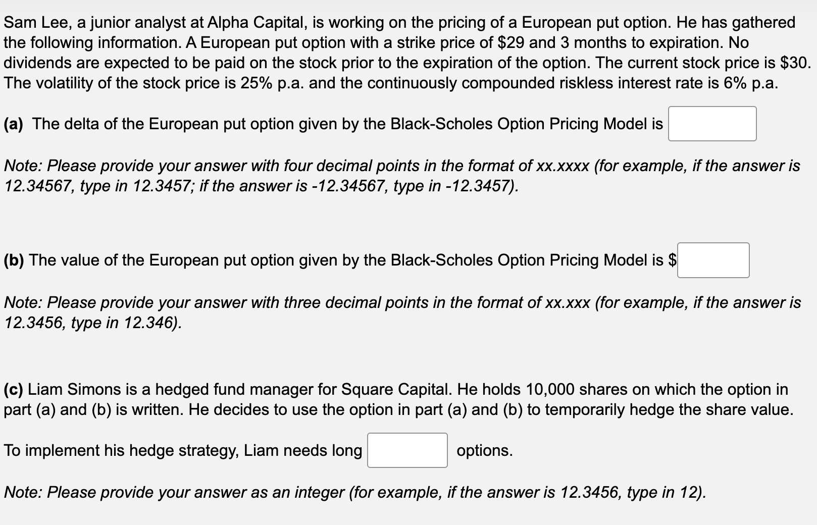 Sam Lee, a junior analyst at Alpha Capital, is working on